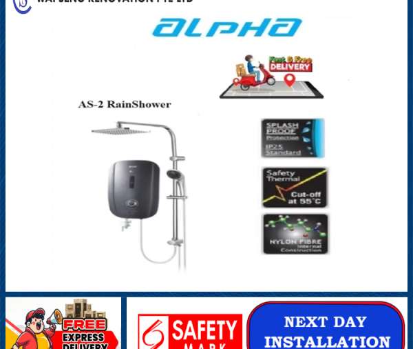ALPHA - AS-2 RainShower Instant Water Heater (NON Pump) | Local singapore warranty | Express Free Home Delivery