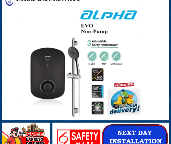 ALPHA - EVO Instant Water Heater (Non Pump) | Local singapore warranty | Express Free Home Delivery