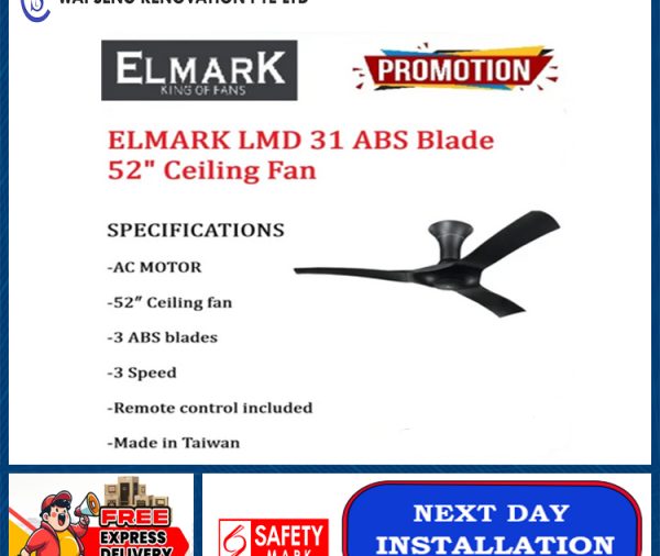 ELMARK LMD 31 ABS Blade 52" Ceiling Fan( MWH , MBK , OAK , PINE ) / FREE EXPRESS DELIVERY